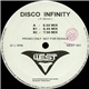 Disco Infinity - Disco Infinity