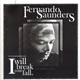 Fernando Saunders - I Will Break Your Fall
