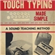 Unknown Artist - Touch Typing Made Simple - A Sound Teaching Method