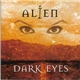 Alien - Dark Eyes