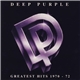 Deep Purple - Greatest Hits 1970-72