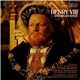 David Munrow & The Early Music Consort Of London - Henry VIII And His Six Wives: Music From The Soundtrack Film