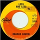 Charlie Louvin - Less And Less / I Don't Want It