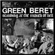 Green Beret - Standing At The Mouth Of Hell