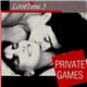 Various - LoveTime 3 Private Games