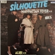 Silhouette - Manhattan Fever