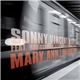 Sonny Vincent & Spite Feat. Rat Scabies, Glen Matlock & Steve Mackay - Mary Ann