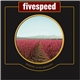 Fivespeed - Morning Over Midnight