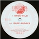 Potential Bad Boy - Brok Wild / Rare Groove