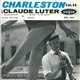 Claude Luter - Charleston Vol.11