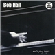 Bob Hall - Don't Play Boogie