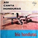 Trío Honduras - Así Canta Honduras