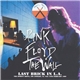 Pink Floyd - Last Brick In L.A.