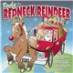 Unknown Artist - Rudy The Redneck Reindeer