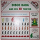 Electric Disco Boogie Band - Disco Baba And The 40 Thieves