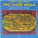 The Magic Organ - Around The World With The Magic Organ