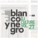 Various - Blanco Y Negro DJ Culture Vol.27