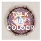 Talk In Colour - ColliderScope