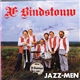 Æ Bindstouw Jazz-men - Æ Bindstouw Jazz-men
