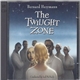 Bernard Herrmann − Joel McNeely - The Twilight Zone (The Complete Scores)