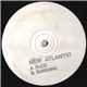 New Atlantic - Rude / Sunshine