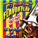 Flavor Flav - Git On Down & The Hot 1