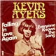 Kevin Ayers - Falling In Love Again / Everyone Knows The Song