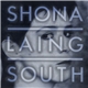 Shona Laing - South