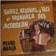 Pedro Ayala - Shotiz, Redobas, y Vals El Monarca Del Acordeon