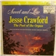 Jesse Crawford - Sweet And Low