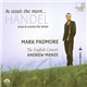 Georg Friedrich Händel - Mark Padmore, English Concert, Andrew Manze - As Steals The Morn... Arias & Scenes For Tenor
