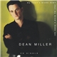 Dean Miller - My Heart's Broke Down (But My Mind's Made Up)